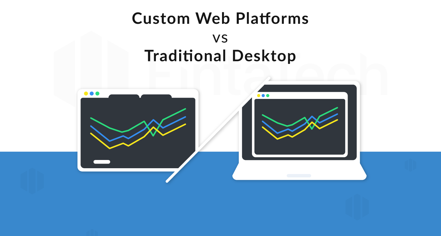web-trading-platform-vs-desktop