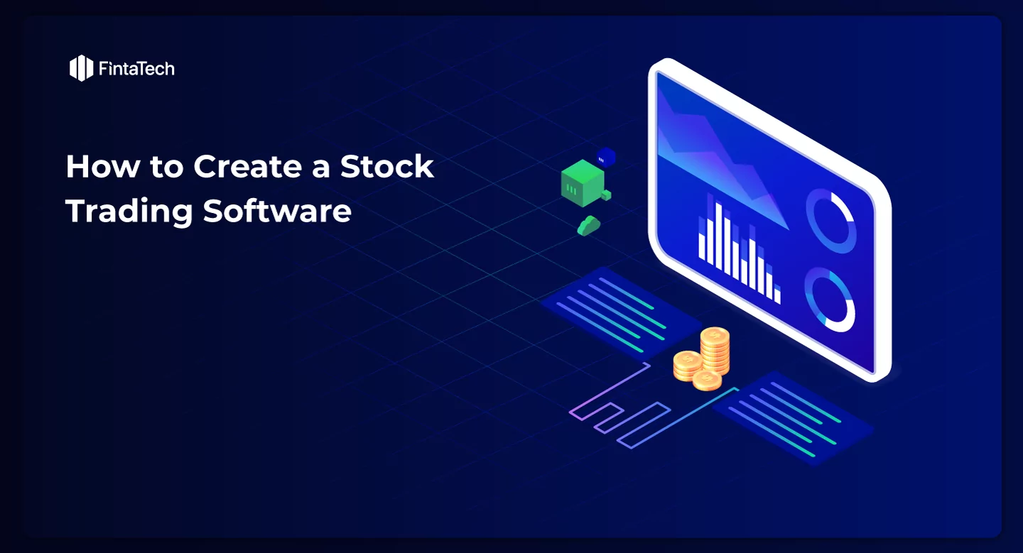how to create a trading software